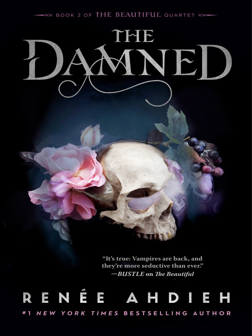 Title details for The Damned by Renée Ahdieh - Available